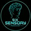 undefined Six Sensory Podcast