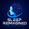 undefined Sleep Reimagined