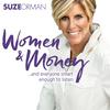 undefined Suze Orman's Women & Money (And Everyone Smart Enough To Listen)