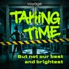 undefined Taking Time