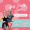 undefined Golf Party Live Podcast
