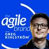 undefined The Agile Brand with Greg Kihlström®: Expert Mode Marketing Technology, AI, & CX
