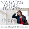 undefined Navigating Church Finances: Keeping it Simple & IRS Compliant l Church Bookkeeping, Church Payroll, Minister Taxes