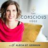 undefined The Conscious Edge Podcast: Redefining Wealth as a Whole Human Experience