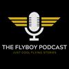 undefined The Flyboy Podcast