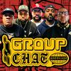 undefined Group Chat Podcast