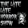 undefined The Late Late Horror Show