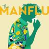 undefined The ManFlu | Exploring Gender Dynamics, Partnerships & Raising Boys Who Care