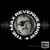 undefined The Max Revenue Show