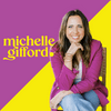undefined The Michelle Gifford Podcast