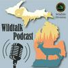 undefined The Michigan DNR's Wildtalk Podcast