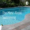 undefined The Most About Swimming