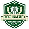 undefined Bucks University: A Milwaukee Bucks Podcast