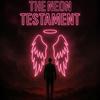 undefined The Neon Testament