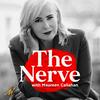 undefined The Nerve with Maureen Callahan