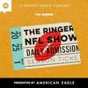 undefined The Ringer NFL Show