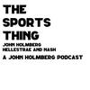 undefined The Sports Thing Podcast w/Holmberg, Hellestrae & Nash