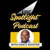 undefined Epic Spotlight Podcast