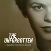 undefined The Unforgotten
