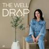 undefined The Well Drop: Midlife Wellness for Women Over 40