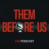 undefined Them Before Us Podcast