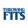 undefined Throwing Fits