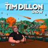 undefined The Tim Dillon Show