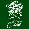 undefined Tip Your Caddie