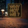 undefined Tony Mantor: Why Not Me ?