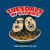 undefined Tuesdays with Stories!