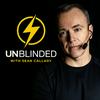 undefined Unblinded with Sean Callagy