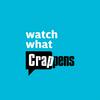 undefined Watch What Crappens