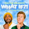 undefined Wayne Brady's What If?! with Jonathan Mangum