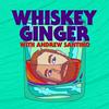 undefined Whiskey Ginger with Andrew Santino