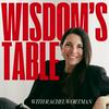 undefined Wisdom’s Table With Rachel Wortman