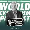 undefined The World Evangelism Podcast: Love Without Borders