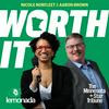 undefined Worth It