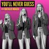 undefined You'll Never Guess with Natalie Noack