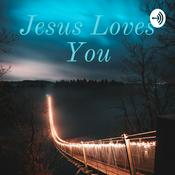 Podcast Jesus Loves You