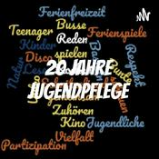 Podcast 20 Jahre Jugendpflege
