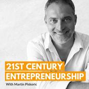 Podcast 21st Century Entrepreneurship