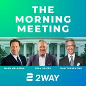 Podcast 2WAY Morning Meeting