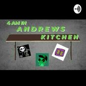 Podcast 4am In Andrews Kitchen