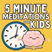 Podcast 5 Minute Meditations For Kids- A Mindfulness Podcast For Kids