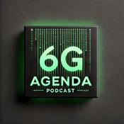 Podcast 6G Agenda