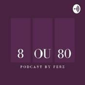 Podcast 8/80