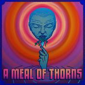 Podcast A Meal of Thorns