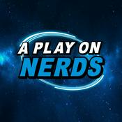 Podcast A Play On Nerds