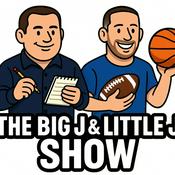 Podcast Big J &amp; Little J Show