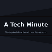 Podcast A Tech Minute
